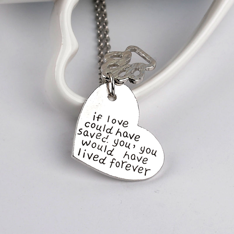 You Would Have Lived Forever Necklace