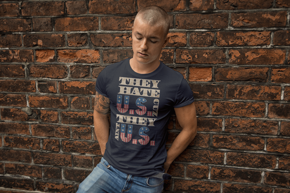 Multiple vendors Apparel They Hate Us Cuz They Ain't Us T-shirt