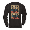 Multiple vendors Apparel Gildan - Pullover Sweatshirt / Black / S They Hate Us Cuz They Ain't Us T-shirt