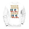 Multiple vendors Apparel Gildan - Pullover Sweatshirt / White / S They Hate Us Cuz They Ain't Us T-shirt