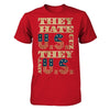 Multiple vendors Apparel Gildan - Short Sleeve Tee / Red / S They Hate Us Cuz They Ain't Us T-shirt